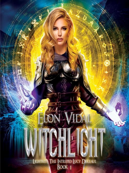 Title details for Witchlight (Lightkey by Elon Vidal - Available